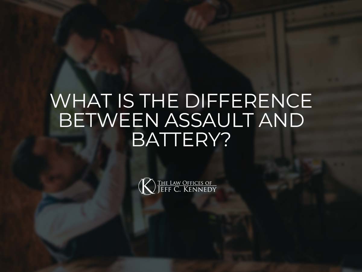 What Is The Difference Between Assault And Battery Offering Free Consultations 4340